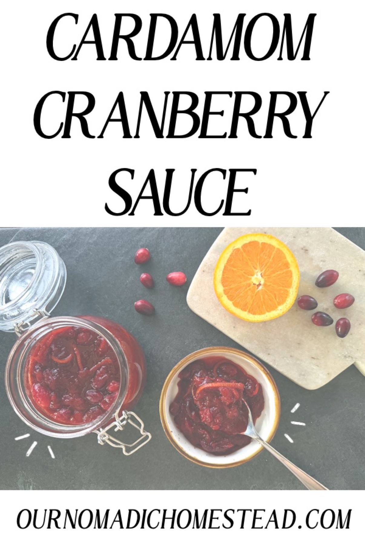 Cardamom Cranberry Sauce